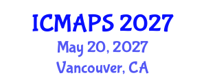 International Conference on Mathematical and Physical Sciences (ICMAPS) May 20, 2027 - Vancouver, Canada International Conference on Mathematical and Physical Sciences (ICMAPS) May 20, 2027 - Vancouver, Canada