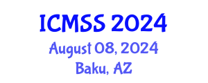 International Conference on Mathematical and Statistical Sciences (ICMSS) August 08, 2024 - Baku, Azerbaijan