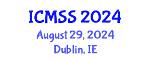 International Conference on Mathematical and Statistical Sciences (ICMSS) August 29, 2024 - Dublin, Ireland