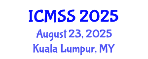 International Conference on Mathematical and Statistical Sciences (ICMSS) August 23, 2025 - Kuala Lumpur, Malaysia