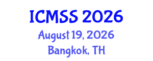 International Conference on Mathematical and Statistical Sciences (ICMSS) August 19, 2026 - Bangkok, Thailand International Conference on Mathematical and Statistical Sciences (ICMSS) August 19, 2026 - Bangkok, Thailand