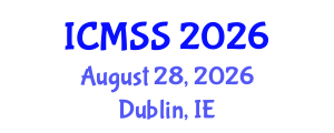 International Conference on Mathematical and Statistical Sciences (ICMSS) August 28, 2026 - Dublin, Ireland International Conference on Mathematical and Statistical Sciences (ICMSS) August 28, 2026 - Dublin, Ireland