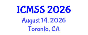International Conference on Mathematical and Statistical Sciences (ICMSS) August 14, 2026 - Toronto, Canada International Conference on Mathematical and Statistical Sciences (ICMSS) August 14, 2026 - Toronto, Canada