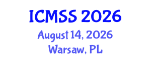 International Conference on Mathematical and Statistical Sciences (ICMSS) August 14, 2026 - Warsaw, Poland International Conference on Mathematical and Statistical Sciences (ICMSS) August 14, 2026 - Warsaw, Poland