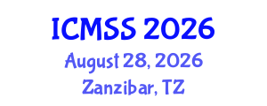 International Conference on Mathematical and Statistical Sciences (ICMSS) August 28, 2026 - Zanzibar, Tanzania International Conference on Mathematical and Statistical Sciences (ICMSS) August 28, 2026 - Zanzibar, Tanzania