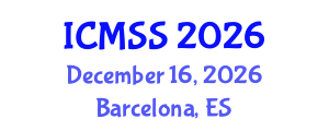 International Conference on Mathematical and Statistical Sciences (ICMSS) December 16, 2026 - Barcelona, Spain International Conference on Mathematical and Statistical Sciences (ICMSS) December 16, 2026 - Barcelona, Spain