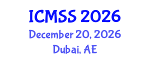 International Conference on Mathematical and Statistical Sciences (ICMSS) December 20, 2026 - Dubai, United Arab Emirates International Conference on Mathematical and Statistical Sciences (ICMSS) December 20, 2026 - Dubai, United Arab Emirates