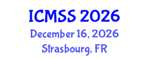 International Conference on Mathematical and Statistical Sciences (ICMSS) December 16, 2026 - Strasbourg, France International Conference on Mathematical and Statistical Sciences (ICMSS) December 16, 2026 - Strasbourg, France