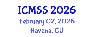 International Conference on Mathematical and Statistical Sciences (ICMSS) February 02, 2026 - Havana, Cuba International Conference on Mathematical and Statistical Sciences (ICMSS) February 02, 2026 - Havana, Cuba