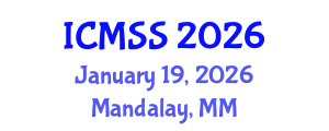 International Conference on Mathematical and Statistical Sciences (ICMSS) January 19, 2026 - Mandalay, Myanmar International Conference on Mathematical and Statistical Sciences (ICMSS) January 19, 2026 - Mandalay, Myanmar