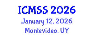 International Conference on Mathematical and Statistical Sciences (ICMSS) January 12, 2026 - Montevideo, Uruguay International Conference on Mathematical and Statistical Sciences (ICMSS) January 12, 2026 - Montevideo, Uruguay