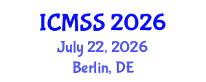 International Conference on Mathematical and Statistical Sciences (ICMSS) July 22, 2026 - Berlin, Germany International Conference on Mathematical and Statistical Sciences (ICMSS) July 22, 2026 - Berlin, Germany