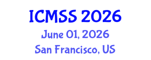 International Conference on Mathematical and Statistical Sciences (ICMSS) June 01, 2026 - San Francisco, United States International Conference on Mathematical and Statistical Sciences (ICMSS) June 01, 2026 - San Francisco, United States