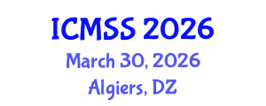 International Conference on Mathematical and Statistical Sciences (ICMSS) March 30, 2026 - Algiers, Algeria International Conference on Mathematical and Statistical Sciences (ICMSS) March 30, 2026 - Algiers, Algeria