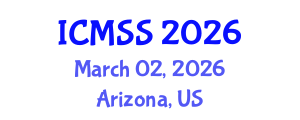 International Conference on Mathematical and Statistical Sciences (ICMSS) March 02, 2026 - Arizona, United States