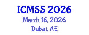 International Conference on Mathematical and Statistical Sciences (ICMSS) March 16, 2026 - Dubai, United Arab Emirates International Conference on Mathematical and Statistical Sciences (ICMSS) March 16, 2026 - Dubai, United Arab Emirates