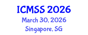 International Conference on Mathematical and Statistical Sciences (ICMSS) March 30, 2026 - Singapore, Singapore International Conference on Mathematical and Statistical Sciences (ICMSS) March 30, 2026 - Singapore, Singapore