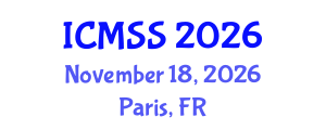 International Conference on Mathematical and Statistical Sciences (ICMSS) November 18, 2026 - Paris, France International Conference on Mathematical and Statistical Sciences (ICMSS) November 18, 2026 - Paris, France