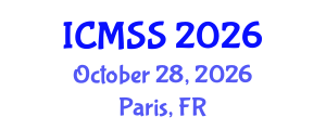 International Conference on Mathematical and Statistical Sciences (ICMSS) October 28, 2026 - Paris, France International Conference on Mathematical and Statistical Sciences (ICMSS) October 28, 2026 - Paris, France