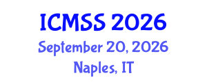 International Conference on Mathematical and Statistical Sciences (ICMSS) September 20, 2026 - Naples, Italy International Conference on Mathematical and Statistical Sciences (ICMSS) September 20, 2026 - Naples, Italy