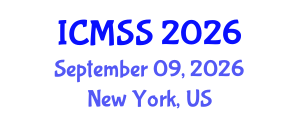 International Conference on Mathematical and Statistical Sciences (ICMSS) September 09, 2026 - New York, United States International Conference on Mathematical and Statistical Sciences (ICMSS) September 09, 2026 - New York, United States