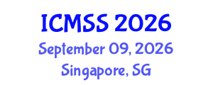 International Conference on Mathematical and Statistical Sciences (ICMSS) September 09, 2026 - Singapore, Singapore International Conference on Mathematical and Statistical Sciences (ICMSS) September 09, 2026 - Singapore, Singapore