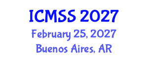 International Conference on Mathematical and Statistical Sciences (ICMSS) February 25, 2027 - Buenos Aires, Argentina International Conference on Mathematical and Statistical Sciences (ICMSS) February 25, 2027 - Buenos Aires, Argentina