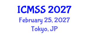 International Conference on Mathematical and Statistical Sciences (ICMSS) February 25, 2027 - Tokyo, Japan International Conference on Mathematical and Statistical Sciences (ICMSS) February 25, 2027 - Tokyo, Japan