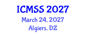 International Conference on Mathematical and Statistical Sciences (ICMSS) March 24, 2027 - Algiers, Algeria International Conference on Mathematical and Statistical Sciences (ICMSS) March 24, 2027 - Algiers, Algeria