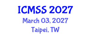 International Conference on Mathematical and Statistical Sciences (ICMSS) March 03, 2027 - Taipei, Taiwan International Conference on Mathematical and Statistical Sciences (ICMSS) March 03, 2027 - Taipei, Taiwan