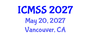 International Conference on Mathematical and Statistical Sciences (ICMSS) May 20, 2027 - Vancouver, Canada International Conference on Mathematical and Statistical Sciences (ICMSS) May 20, 2027 - Vancouver, Canada