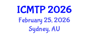 International Conference on Mathematical and Theoretical Physics (ICMTP) February 25, 2026 - Sydney, Australia