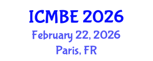 International Conference on Mathematical Biology and Ecology (ICMBE) February 22, 2026 - Paris, France
