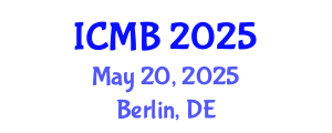 International Conference on Mathematical Biology (ICMB) May 20, 2025 - Berlin, Germany