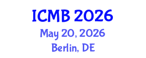 International Conference on Mathematical Biology (ICMB) May 20, 2026 - Berlin, Germany