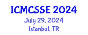 International Conference on Mathematical, Computational and Statistical Sciences and Engineering (ICMCSSE) July 29, 2024 - Istanbul, Turkey