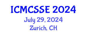 International Conference on Mathematical, Computational and Statistical Sciences and Engineering (ICMCSSE) July 29, 2024 - Zurich, Switzerland