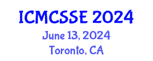 International Conference on Mathematical, Computational and Statistical Sciences and Engineering (ICMCSSE) June 13, 2024 - Toronto, Canada