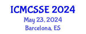 International Conference on Mathematical, Computational and Statistical Sciences and Engineering (ICMCSSE) May 23, 2024 - Barcelona, Spain