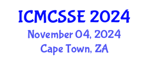 International Conference on Mathematical, Computational and Statistical Sciences and Engineering (ICMCSSE) November 04, 2024 - Cape Town, South Africa