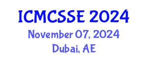 International Conference on Mathematical, Computational and Statistical Sciences and Engineering (ICMCSSE) November 07, 2024 - Dubai, United Arab Emirates