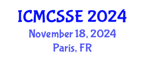 International Conference on Mathematical, Computational and Statistical Sciences and Engineering (ICMCSSE) November 18, 2024 - Paris, France