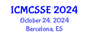 International Conference on Mathematical, Computational and Statistical Sciences and Engineering (ICMCSSE) October 24, 2024 - Barcelona, Spain