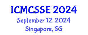 International Conference on Mathematical, Computational and Statistical Sciences and Engineering (ICMCSSE) September 12, 2024 - Singapore, Singapore