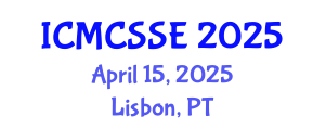 International Conference on Mathematical, Computational and Statistical Sciences and Engineering (ICMCSSE) April 15, 2025 - Lisbon, Portugal
