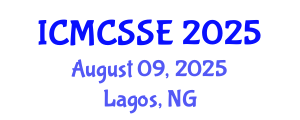 International Conference on Mathematical, Computational and Statistical Sciences and Engineering (ICMCSSE) August 09, 2025 - Lagos, Nigeria
