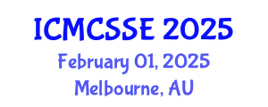 International Conference on Mathematical, Computational and Statistical Sciences and Engineering (ICMCSSE) February 01, 2025 - Melbourne, Australia