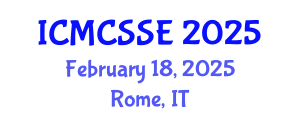 International Conference on Mathematical, Computational and Statistical Sciences and Engineering (ICMCSSE) February 18, 2025 - Rome, Italy