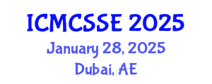 International Conference on Mathematical, Computational and Statistical Sciences and Engineering (ICMCSSE) January 28, 2025 - Dubai, United Arab Emirates
