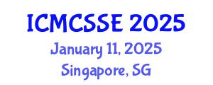 International Conference on Mathematical, Computational and Statistical Sciences and Engineering (ICMCSSE) January 11, 2025 - Singapore, Singapore